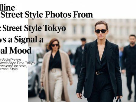 Best Street Style Photos From Tokyo Shows Signal a Global Mood